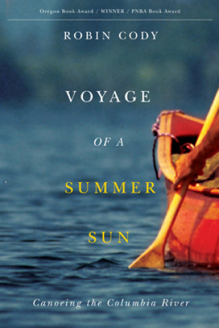Kniha Voyage of a Summer Sun Robin Cody