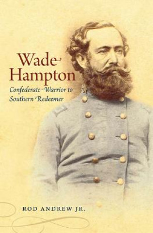 Knjiga Wade Hampton Andrew