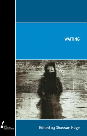Книга Waiting Ghassan Hage