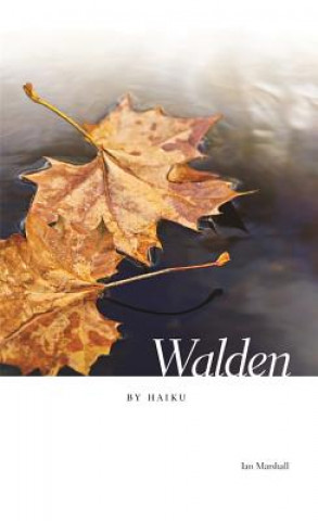 Buch Walden by Haiku Ian Marshall