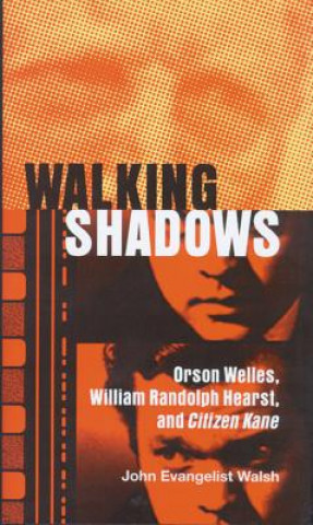 Knjiga Walking Shadows John Evangelist Walsh