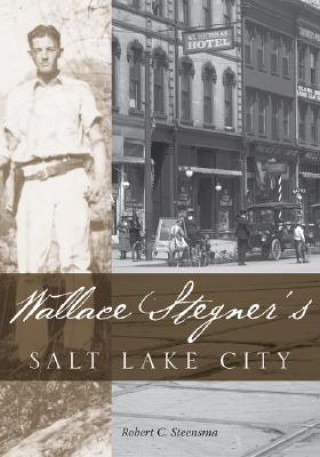 Carte Wallace Stegners Salt Lake City Robert C Steensma