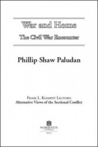 Książka War And Home Phillip Shaw Paludan