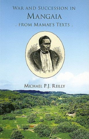 Carte War and Succession in Mangala Michael P.J. Reilly