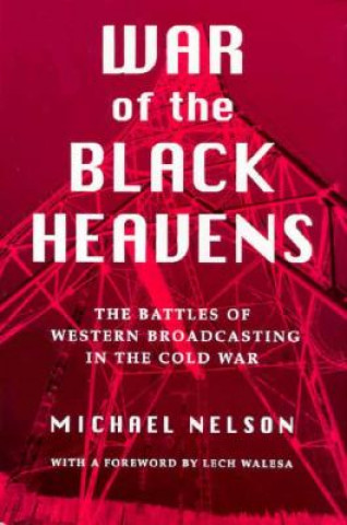 Könyv War of the Black Heavens Michael Nelson