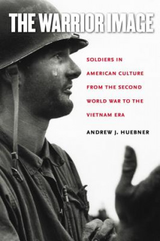 Buch Warrior Image Andrew Huebner