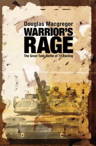 Книга Warrior's Rage Douglas A. MacGregor