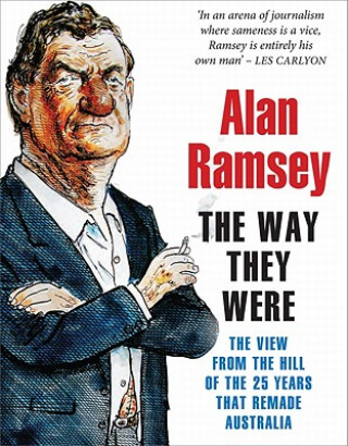 Kniha Way They Were Alan Ramsey