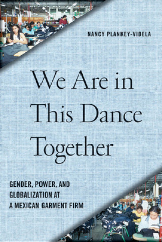 Kniha We Are in This Dance Together Nancy Plankey-Videla