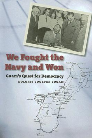 Kniha We Fought the Navy and Won Dolores Coulter Cogan