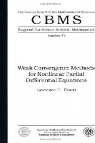 Boek Weak Convergence Methods For Nonlinear Partial Differential Equations Lawrence C. Evans