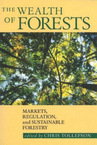 Knjiga Wealth of Forests Chris Tollefson