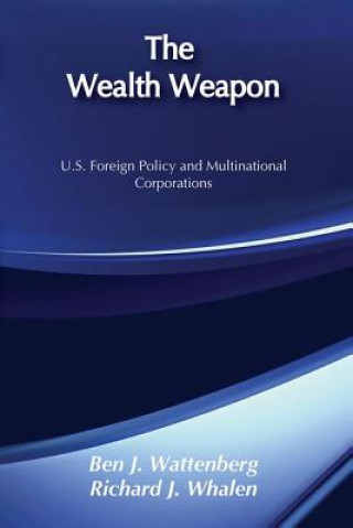 Buch Wealth Weapon Ben J. and Whalen Wattenberg