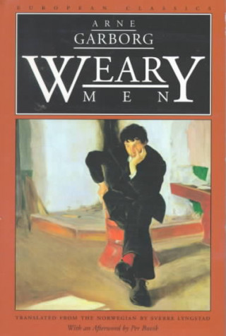 Книга Weary Men Arne Garborg
