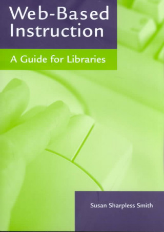 Könyv Web-based Instruction Susan Sharpless Smith