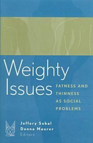Book Weighty Issues Jeffery Sobal