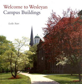 Könyv Welcome to Wesleyan Leslie Starr