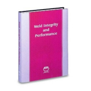 Livre Weld Integrity and Performance Steve Lampman