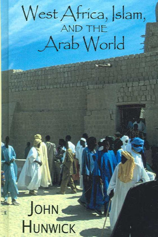 Knjiga West Africa, Islam, and the Arab World 