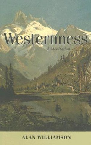 Book Westernness Alan Williamson