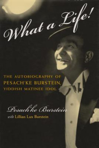 Buch What a Life Lillian Lux Burstein