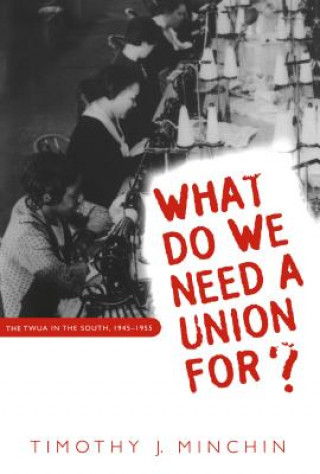 Book What Do We Need a Union For? Timothy J. Minchin