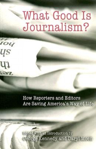 Book What Good is Journalism? 