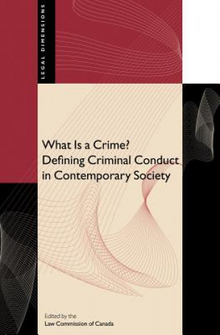 Kniha What Is a Crime? Law Commission of Canada