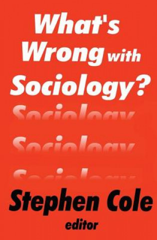 Książka What's Wrong with Sociology? 