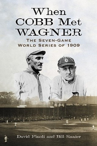 Buch When Cobb Met Wagner Bill Ranier