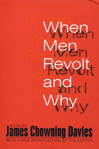 Book When Men Revolt and Why James Chowning Davies