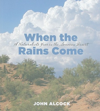 Buch When the Rains Come John Alcock