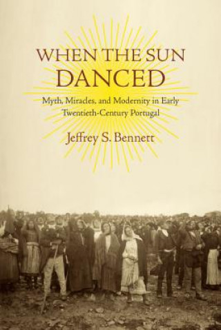 Knjiga When the Sun Danced Jeffrey S. Bennett