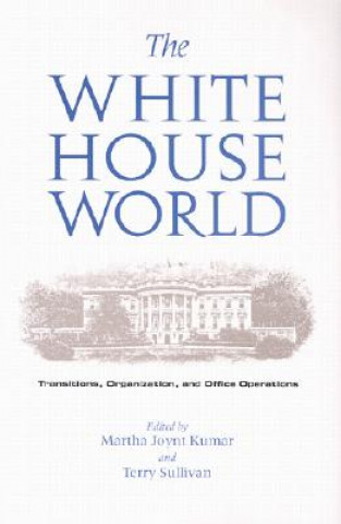 Buch White House World Martha Joynt Kumar