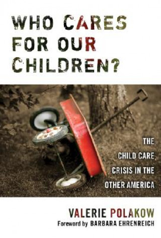 Книга Who Cares for Our Children? Valerie Polakow