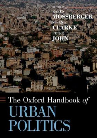 Kniha Oxford Handbook of Urban Politics Karen Mossberger