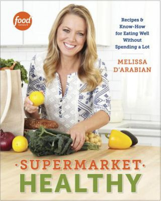 Könyv Supermarket Healthy Melissa d'Arabian