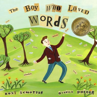 Book Boy Who Loved Words Roni Schotter