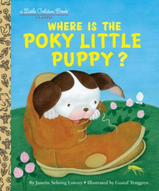 Carte Where is the Poky Little Puppy? Janette Sebring Lowrey