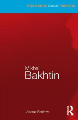 Könyv Mikhail Bakhtin Renfrew
