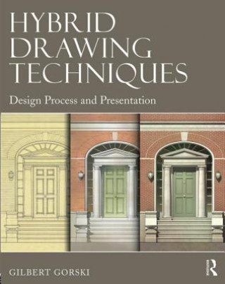 Książka Hybrid Drawing Techniques Gilbert Gorski