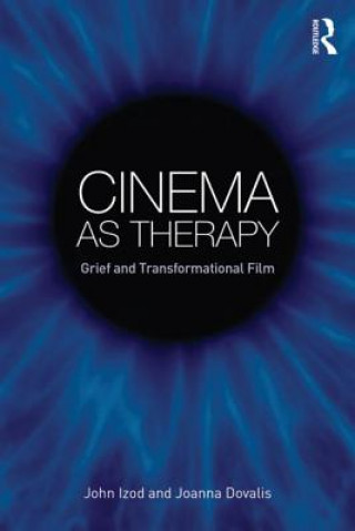 Kniha Cinema as Therapy John Izod