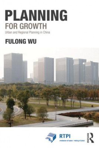 Kniha Planning for Growth Fulong Wu