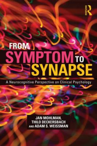 Kniha From Symptom to Synapse Jan Mohlman