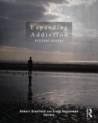 Книга Expanding Addiction: Critical Essays Robert Granfield