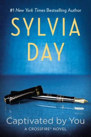 Kniha Captivated By You Sylvia Day