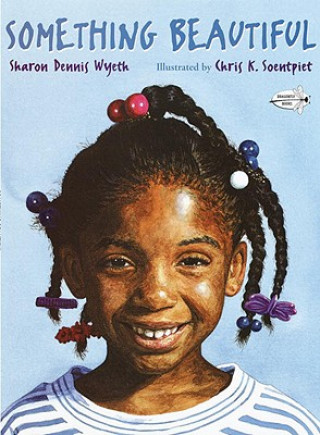 Boek Something Beautiful Sharon Dennis Wyeth