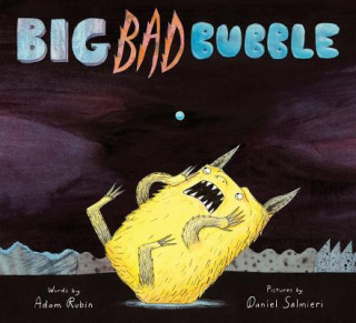Könyv Big Bad Bubble Adam Rubin