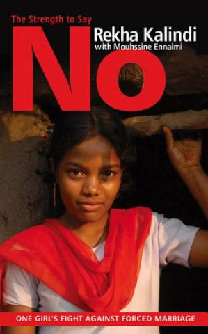 Könyv Strength to Say No Rekha Kalindi