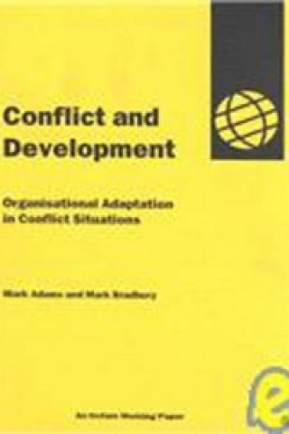 Knjiga Conflict and Development Mark Bradbury